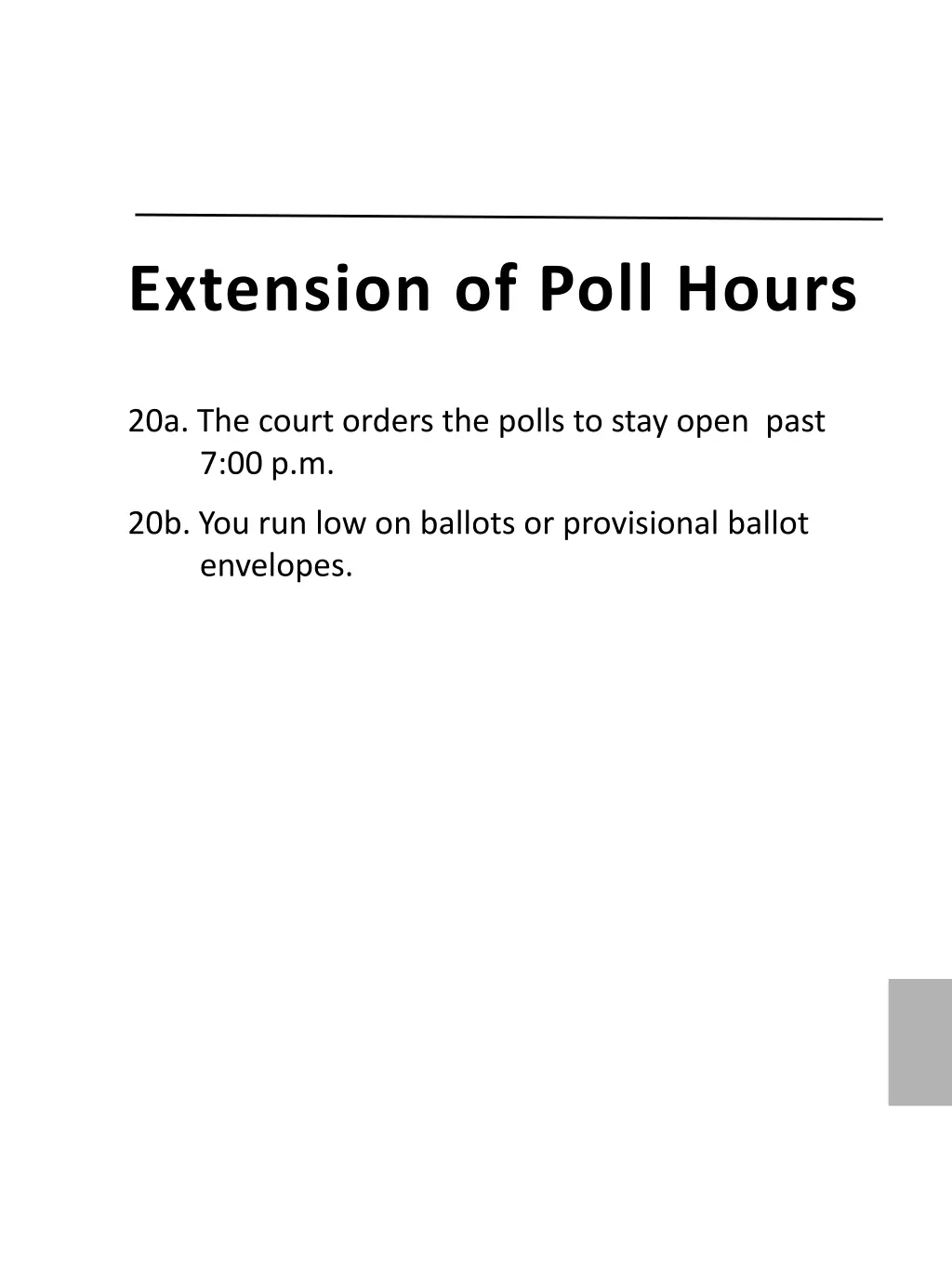 extension of poll hours