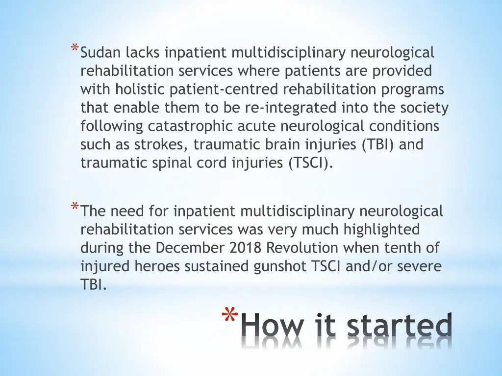 sudan lacks inpatient multidisciplinary