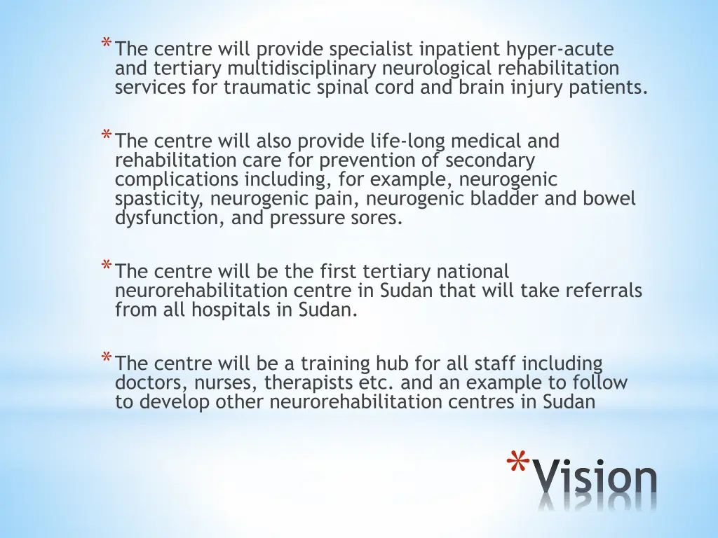 the centre will provide specialist inpatient