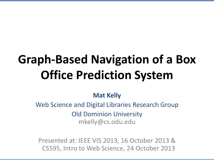 graph based navigation of a box office prediction