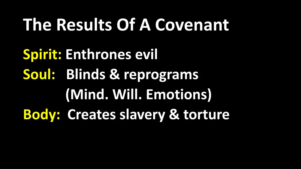 the results of a covenant