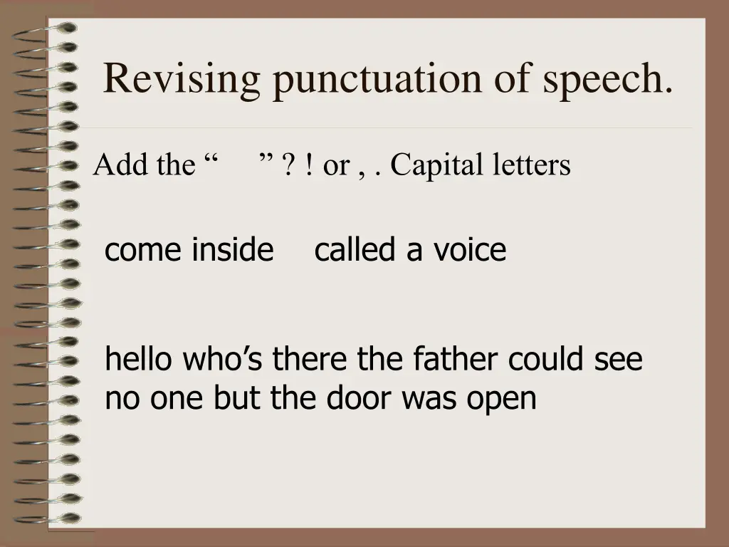 revising punctuation of speech