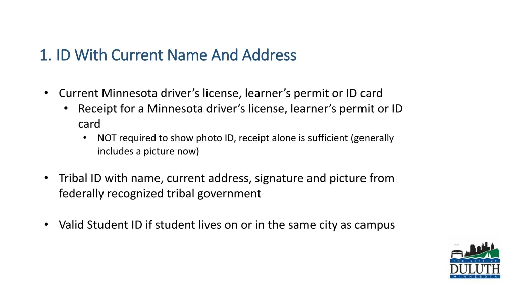 1 id with current name and address 1 id with