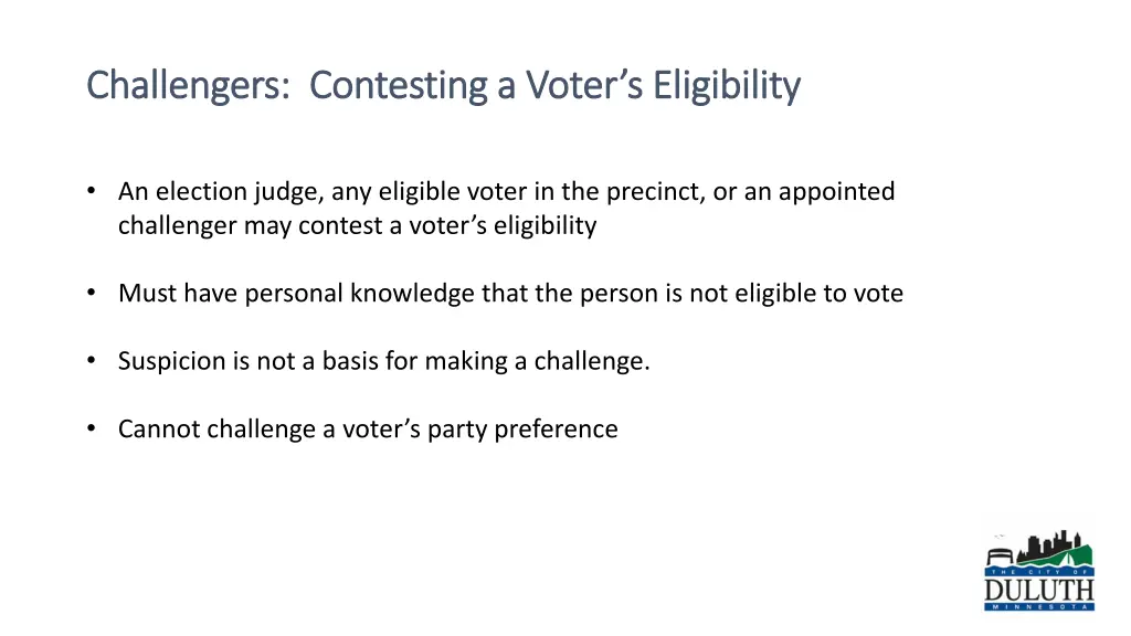 challengers contesting a voter s eligibility