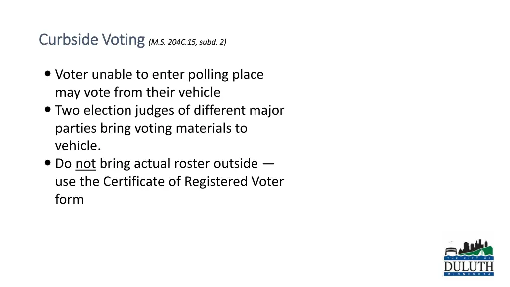 curbside voting curbside voting m s 204c 15