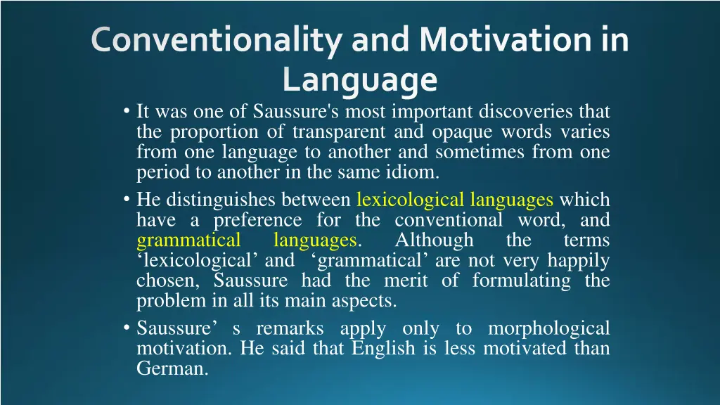 conventionality and motivation in language