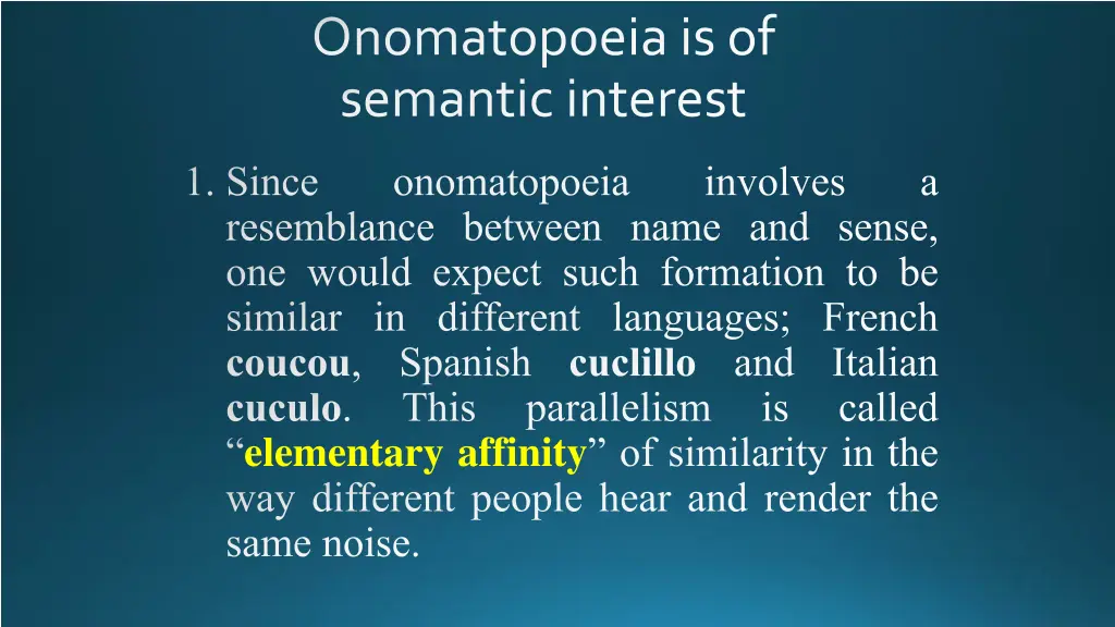 onomatopoeia is of semantic interest