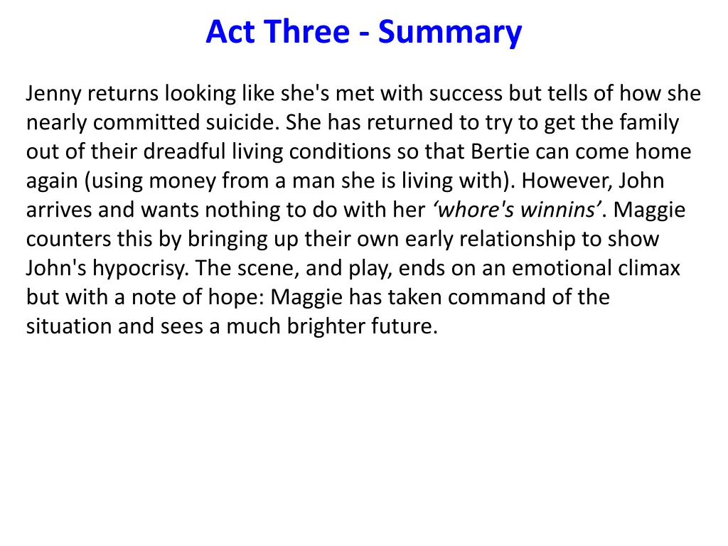 act three summary 1