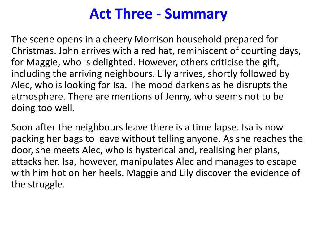 act three summary