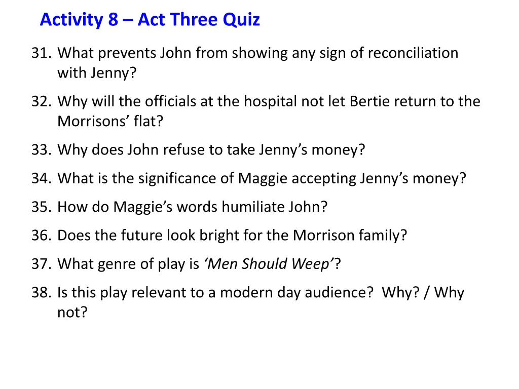 activity 8 act three quiz 3