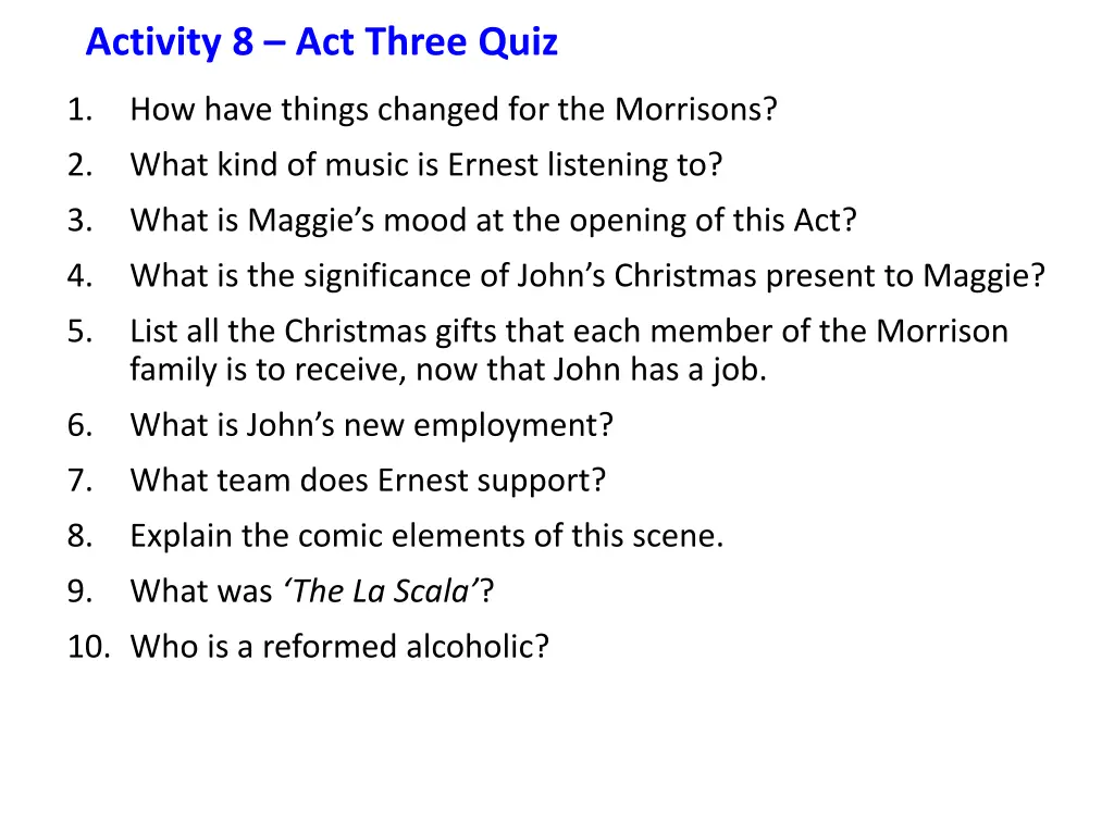 activity 8 act three quiz