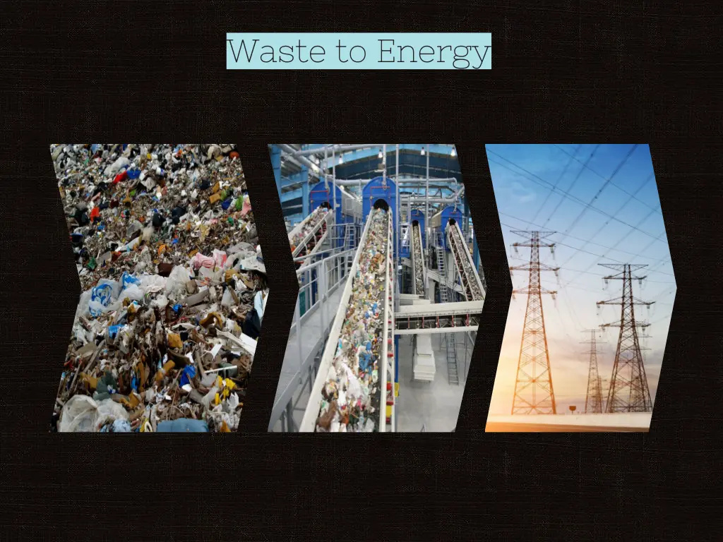 waste to energy