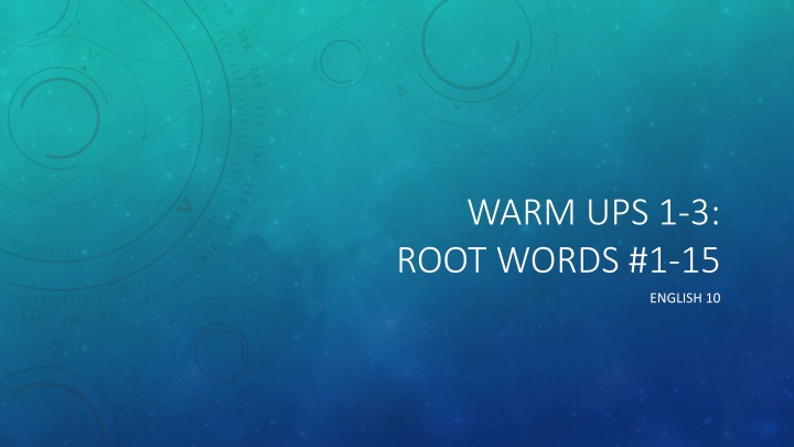 warm ups 1 3 root words 1 15