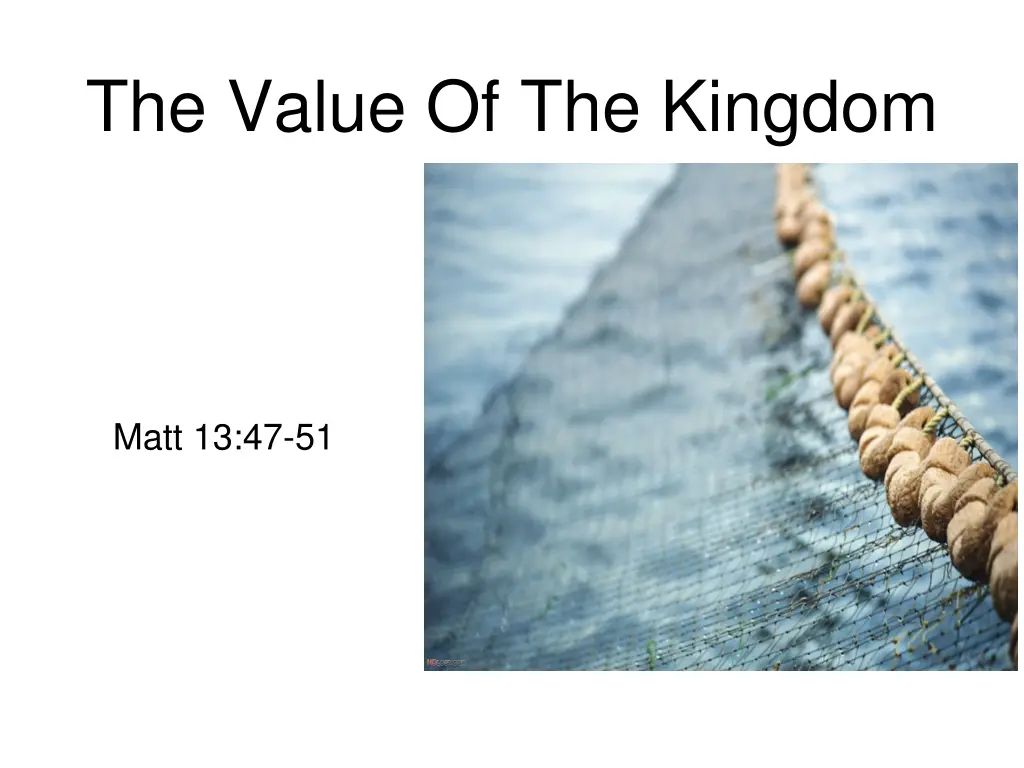 the value of the kingdom 1