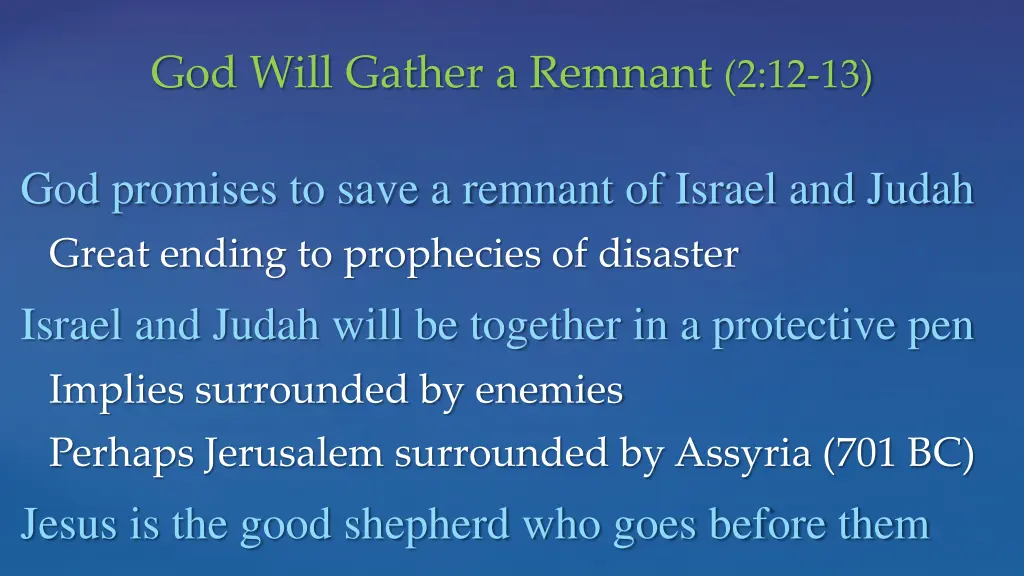 god will gather a remnant 2 12 13