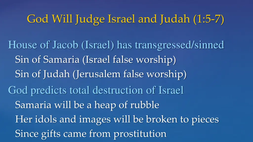 god will judge israel and judah 1 5 7