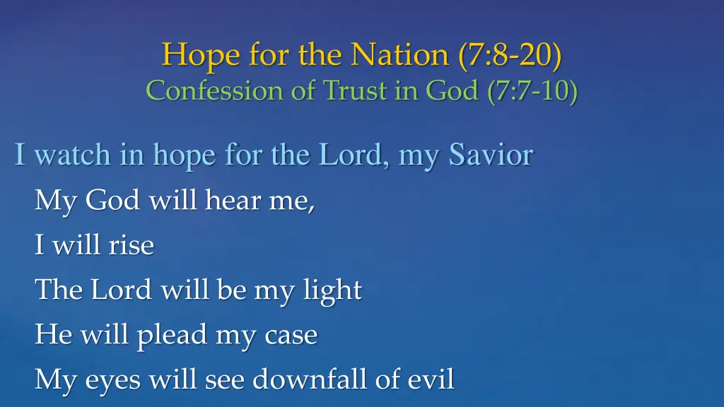 hope for the nation 7 8 20 confession of trust