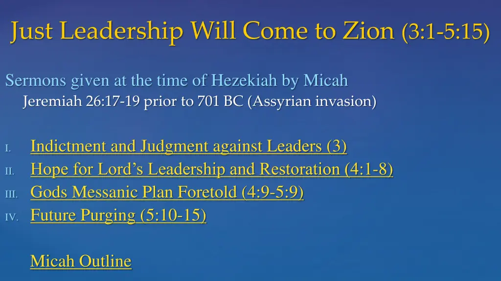 just leadership will come to zion 3 1 5 15