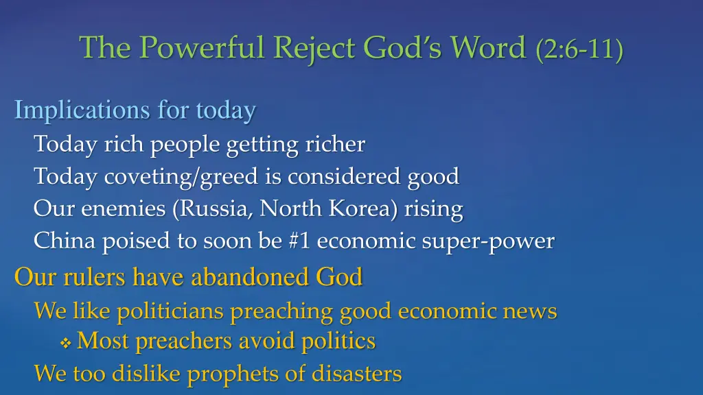 the powerful reject god s word 2 6 11 2