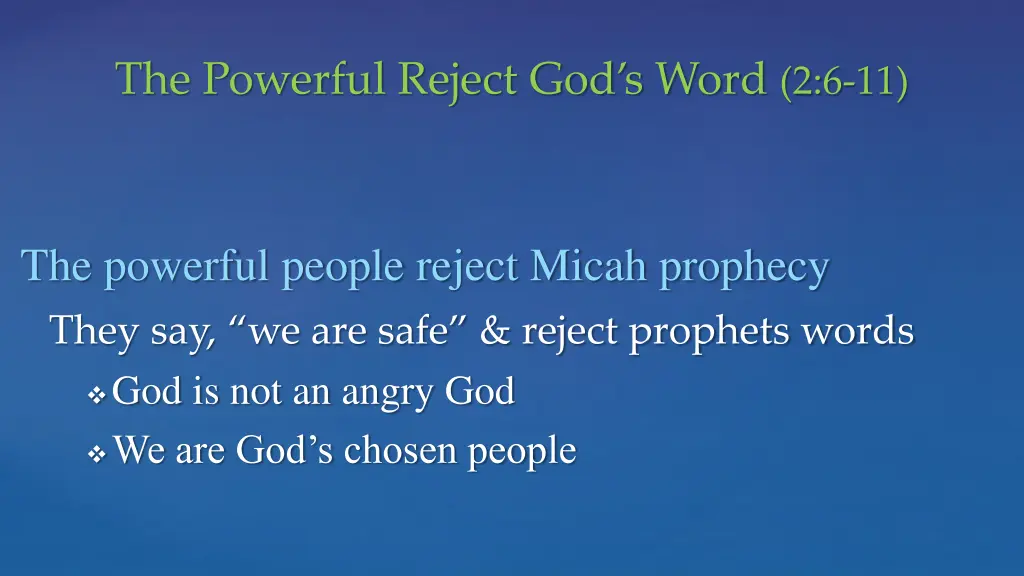 the powerful reject god s word 2 6 11