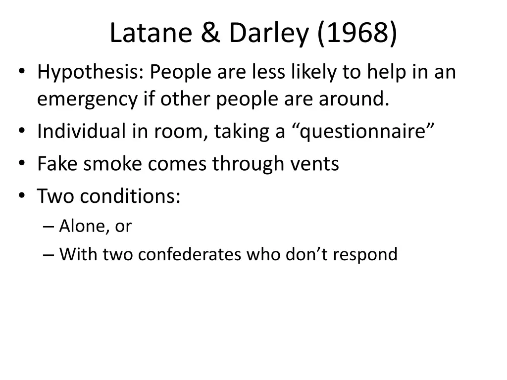 latane darley 1968 hypothesis people are less