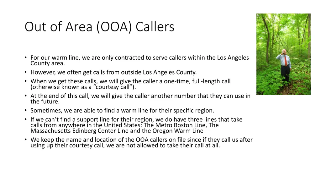 out of area ooa callers