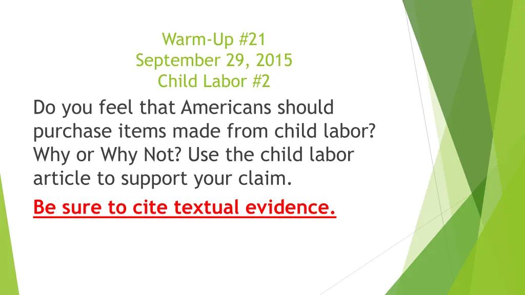 warm up 21 september 29 2015 child labor 2