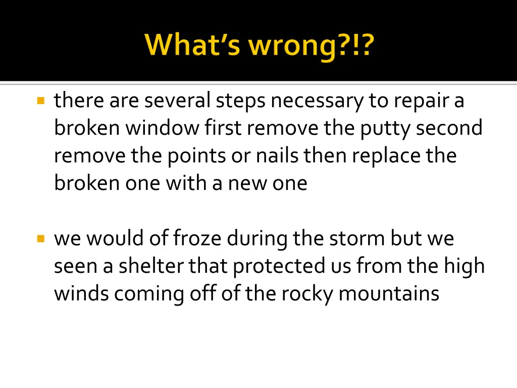 there are several steps necessary to repair