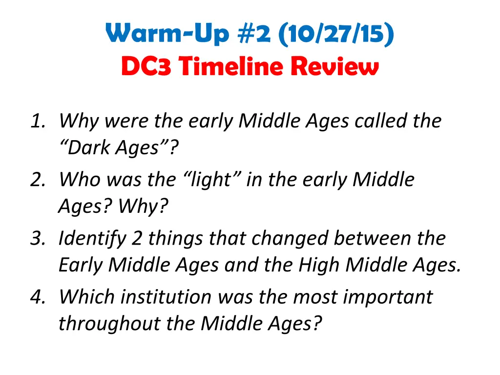 warm up 2 10 27 15 dc3 timeline review