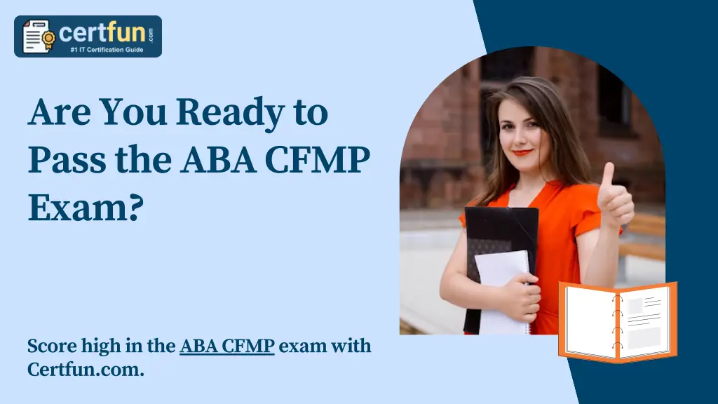 are you ready to pass the aba cfmp exam