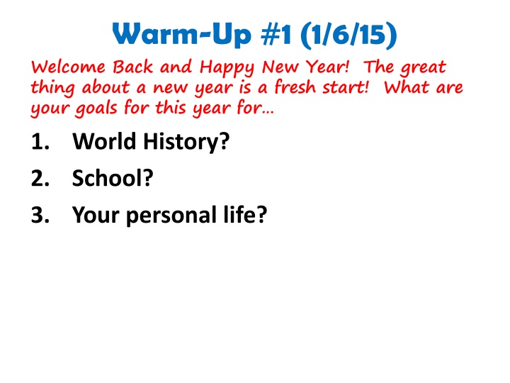 warm up 1 1 6 15 welcome back and happy new year