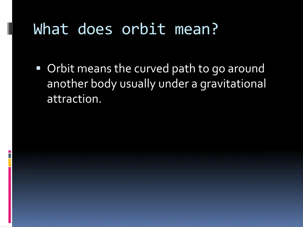 what does orbit mean