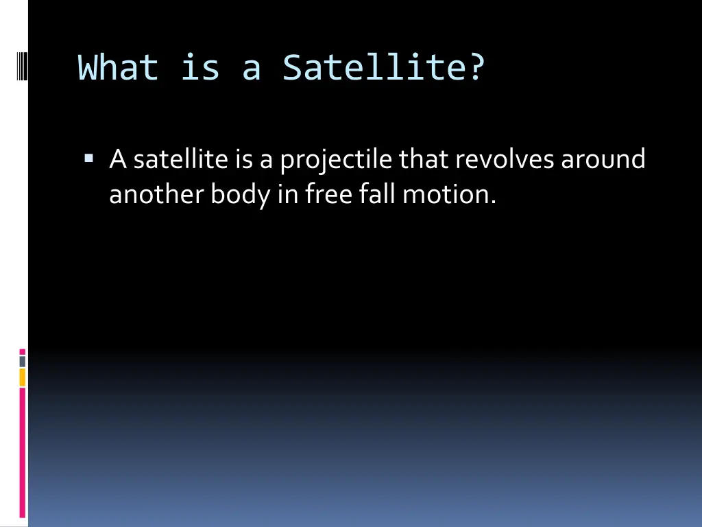 what is a satellite