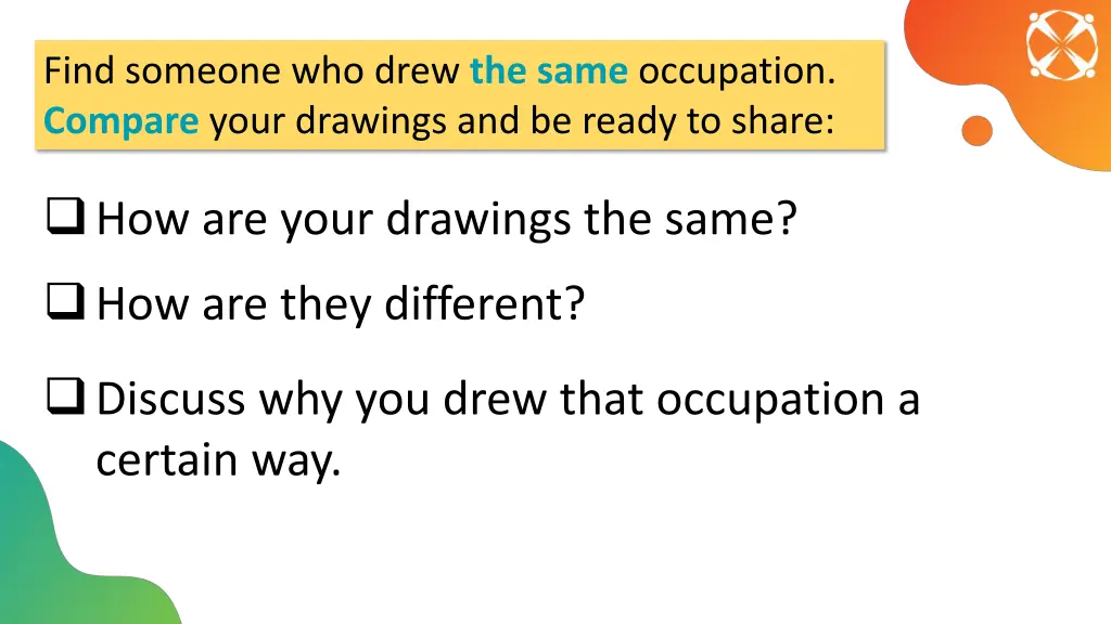 find someone who drew the same occupation compare