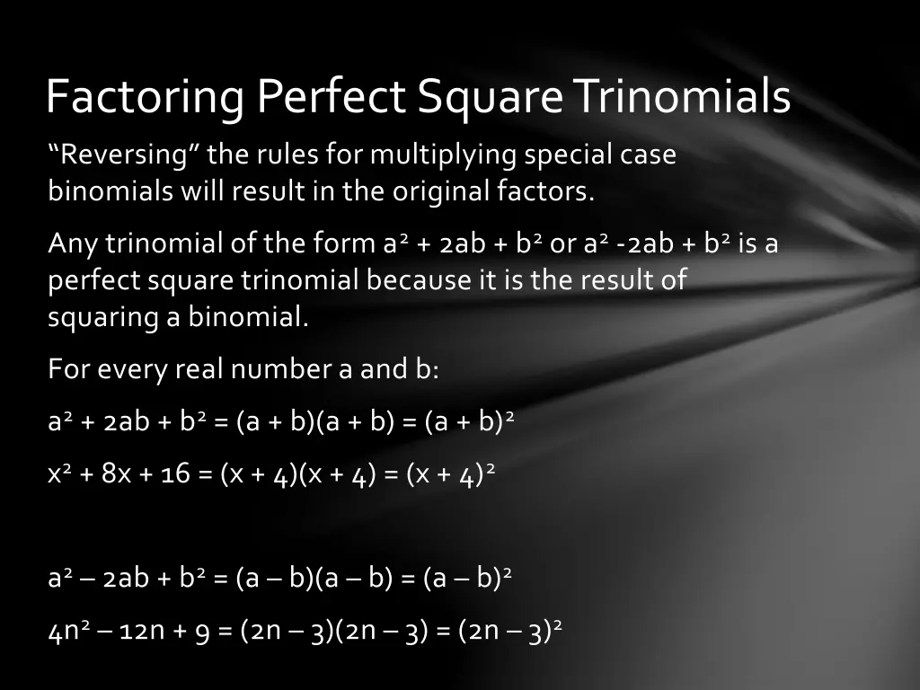 factoring perfect square trinomials