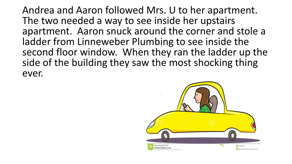 andrea and aaron followed mrs u to her apartment