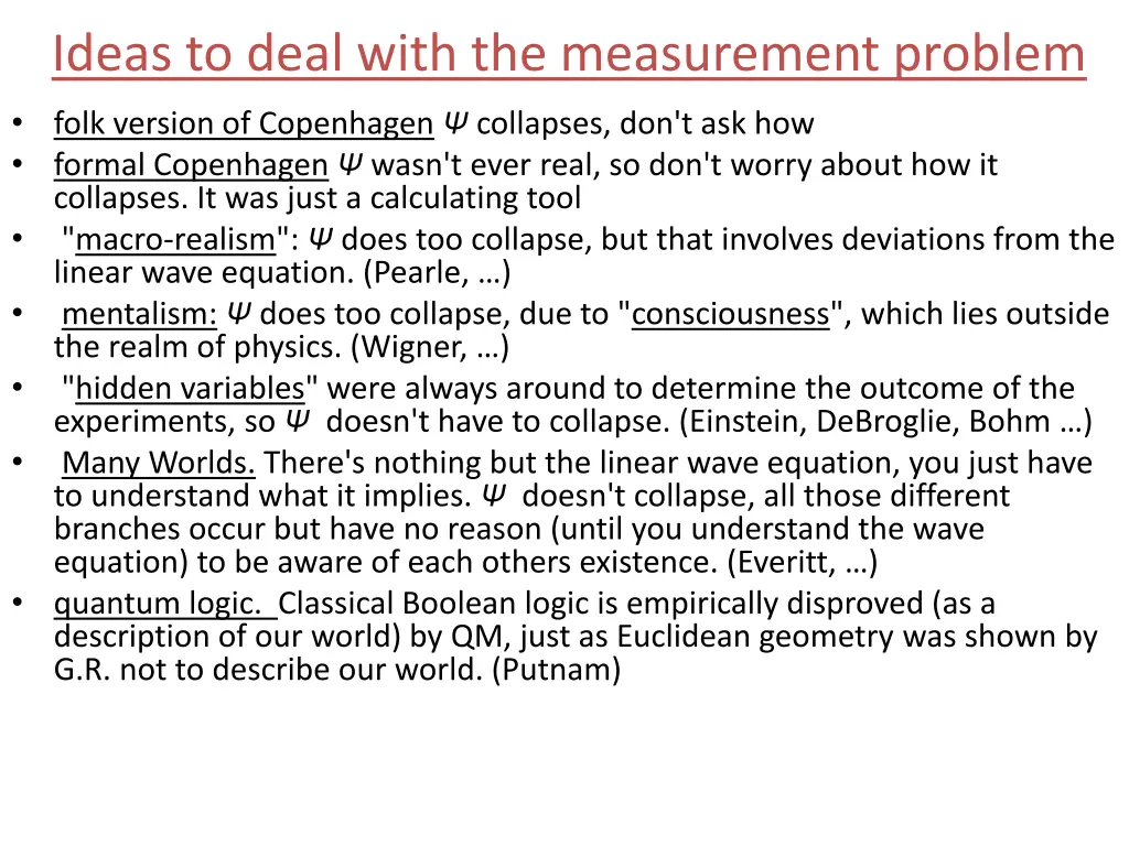 ideas to deal with the measurement problem