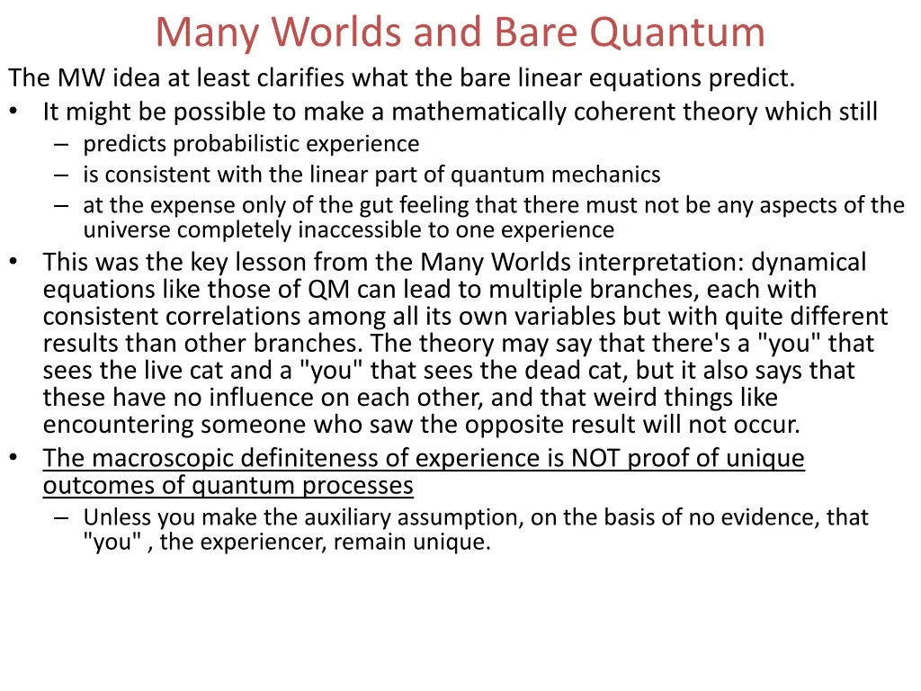 many worlds and bare quantum the mw idea at least