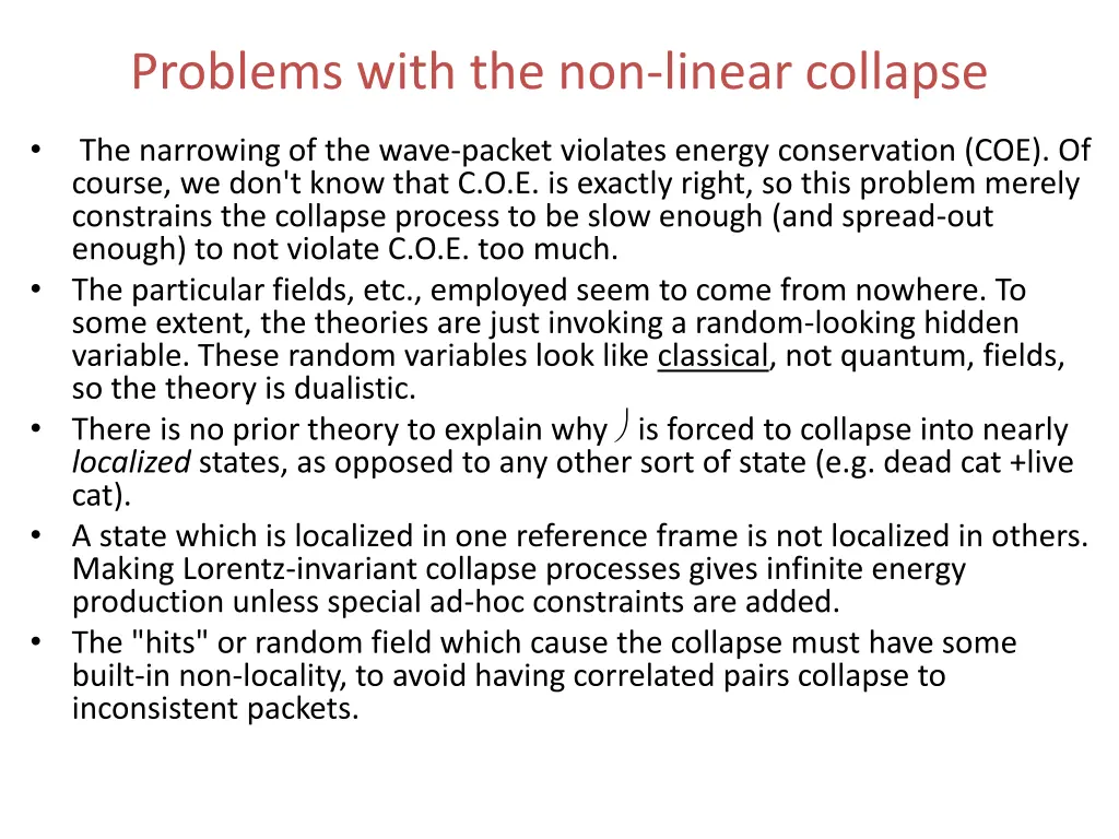 problems with the non linear collapse