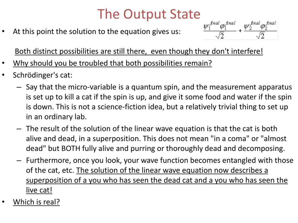 the output state