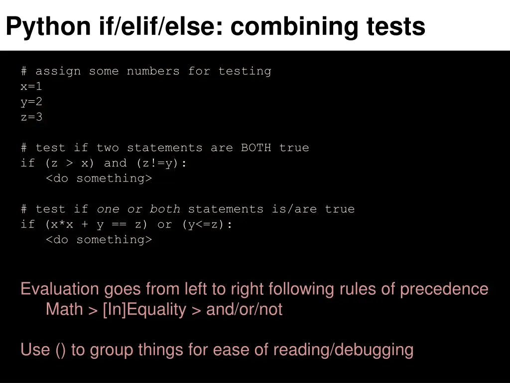 python if elif else combining tests 1