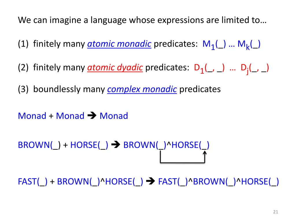 we can imagine a language whose expressions