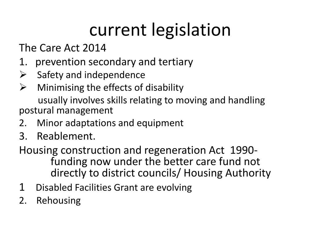 current legislation the care act 2014