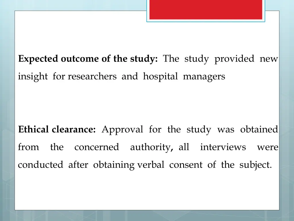 expected outcome of the study the study provided