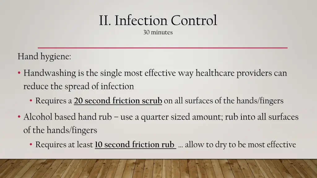 ii infection control 30 minutes 2