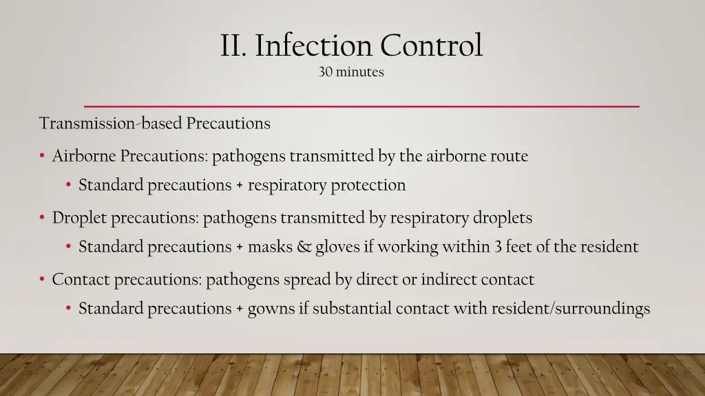 ii infection control 30 minutes 5