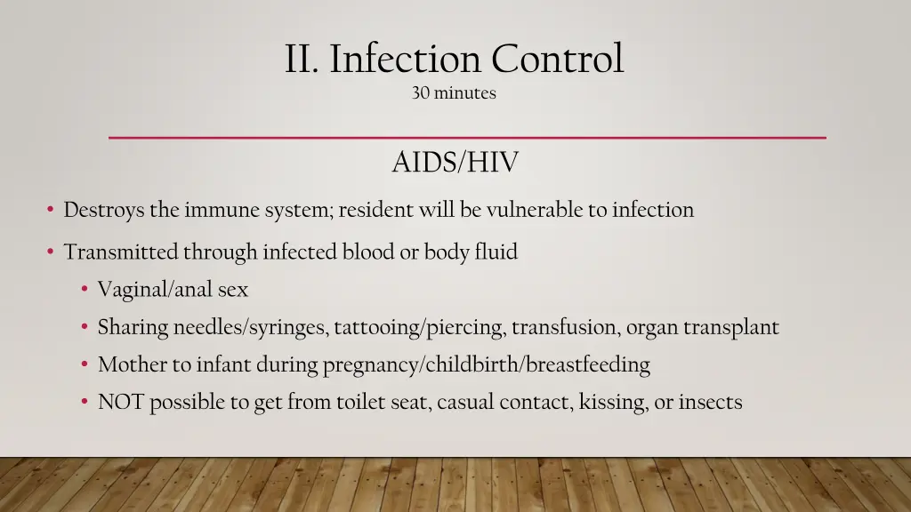 ii infection control 30 minutes 9