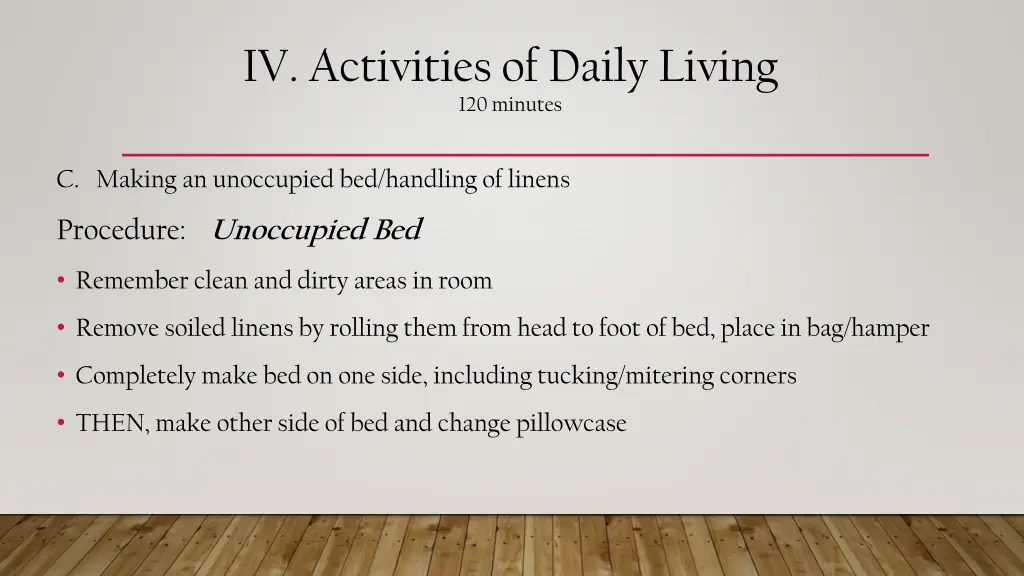 iv activities of daily living 120 minutes 2