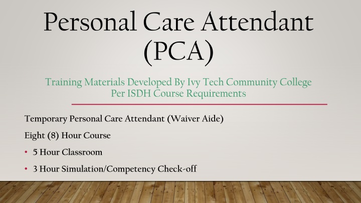 personal care attendant pca