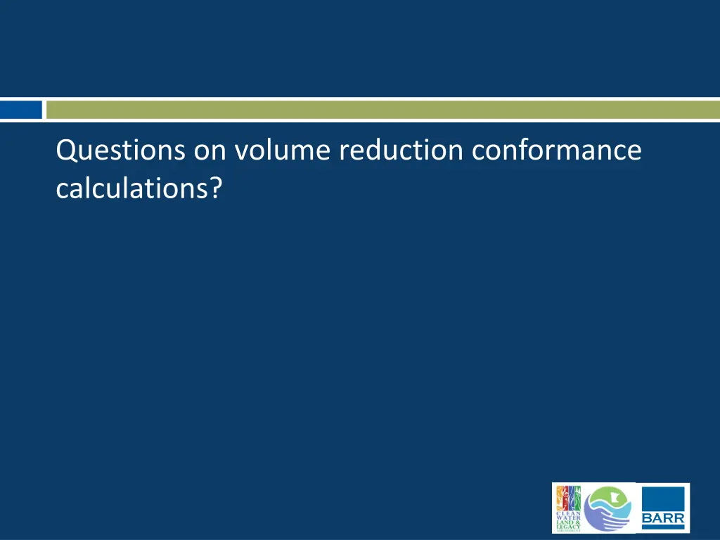 questions on volume reduction conformance